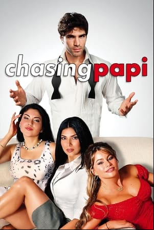 Chasing Papi Chasing Papi