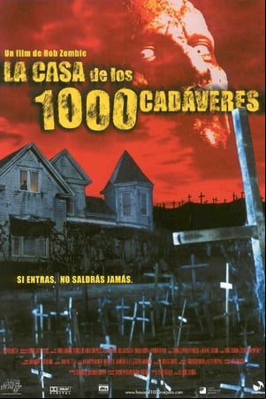 La casa de los 1000 cadáveres La casa de los 1000 cadáveres
