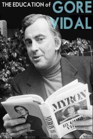 The Education of Gore Vidal The Education of Gore Vidal