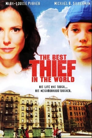 The Best Thief In The World The Best Thief In The World