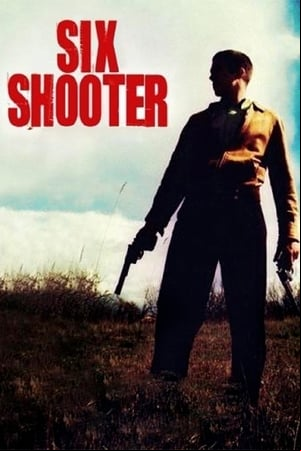 Six Shooter Six Shooter
