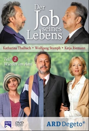 Der Job seines Lebens 2 - Wieder im Amt Der Job seines Lebens 2 - Wieder im Amt