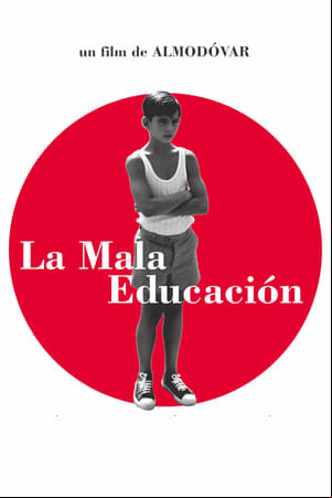 La mala educación