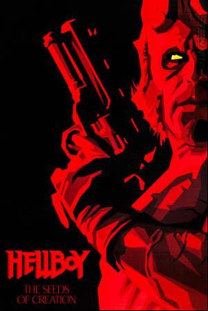 Hellboy: The Seeds of Creation