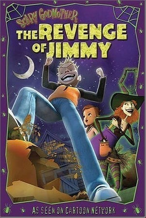 Scary Godmother: The Revenge of Jimmy Scary Godmother: The Revenge of Jimmy