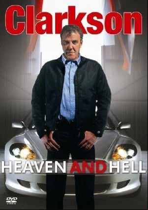 Clarkson: Heaven and Hell