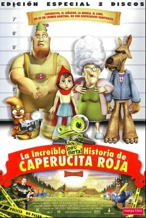 La increíble pero cierta historia de Caperucita Roja