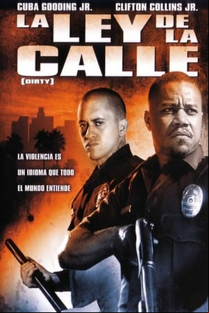 La ley de la calle (Dirty)