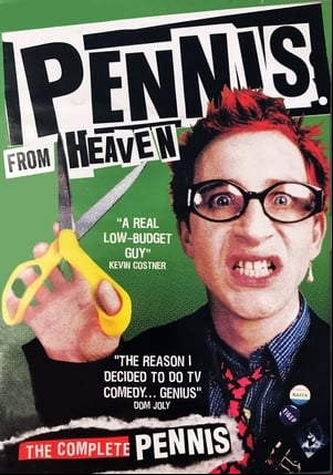 Pennis from Heaven Pennis from Heaven