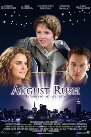 August Rush: El triunfo de un sueño August Rush: El triunfo de un sueño