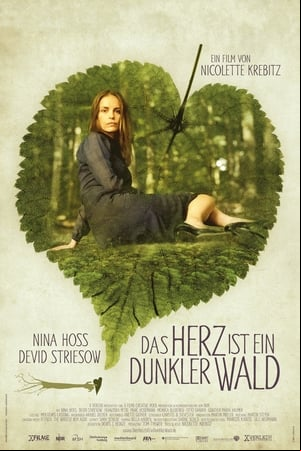 Das Herz ist ein dunkler Wald