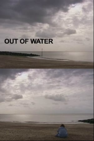 Out of Water Out of Water