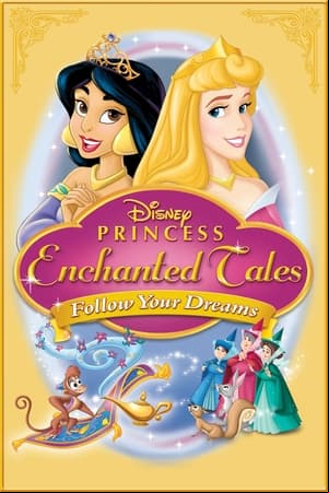 Cuentos encantados: Sigue tus sueños Cuentos encantados: Sigue tus sueños