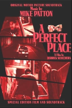 A Perfect Place A Perfect Place