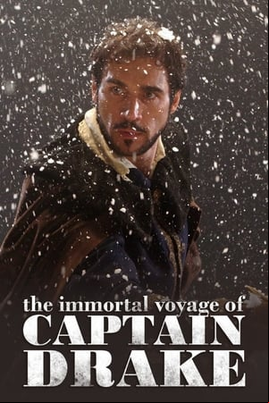 El inmortal viaje del Capitán Drake El inmortal viaje del Capitán Drake