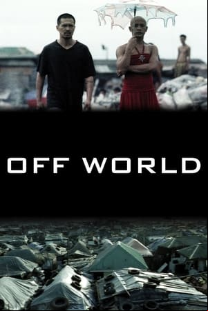 Off World Off World