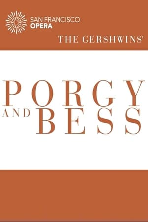 The Gershwins Porgy and Bess The Gershwins Porgy and Bess