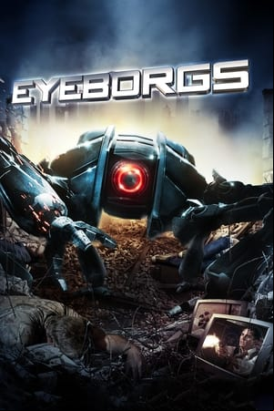 Eyeborgs Eyeborgs