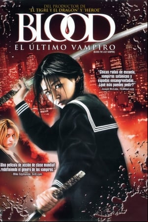 Blood: El último vampiro
