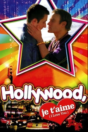 Hollywood, je taime