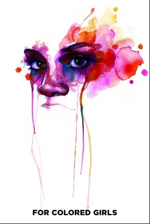 For Colored Girls For Colored Girls