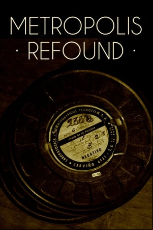 Metropolis refundada Metropolis refundada
