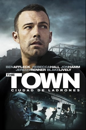 The Town: Ciudad de ladrones The Town: Ciudad de ladrones