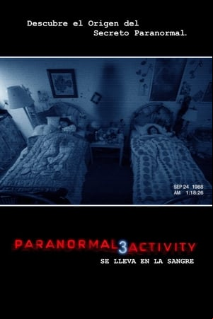 Paranormal Activity 3 Paranormal Activity 3