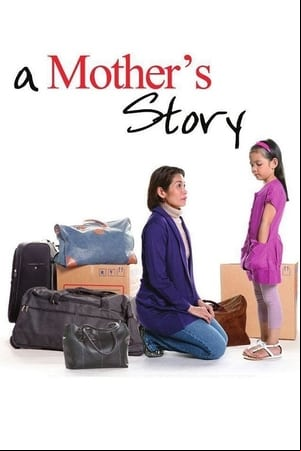 A Mothers Story A Mothers Story