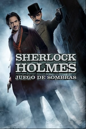 Sherlock Holmes: Juego de sombras Sherlock Holmes: Juego de sombras