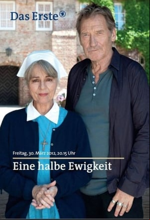 Eine halbe Ewigkeit