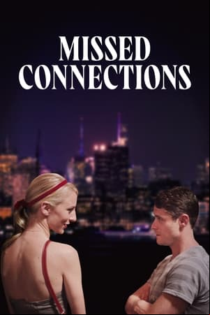Missed Connections Missed Connections