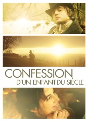 Confession of a Child of the Century Confession of a Child of the Century
