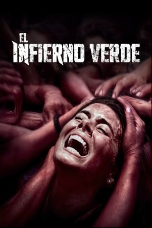 El infierno verde El infierno verde
