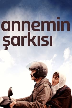 Annemin Şarkısı