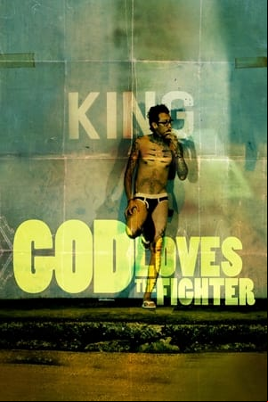 God Loves the Fighter God Loves the Fighter