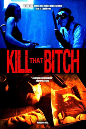 Kill That Bitch