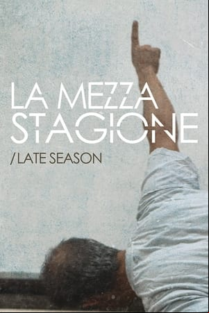 La mezza stagione La mezza stagione