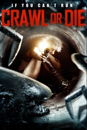 Crawl or Die
