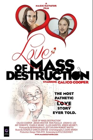 Love of Mass Destruction Love of Mass Destruction