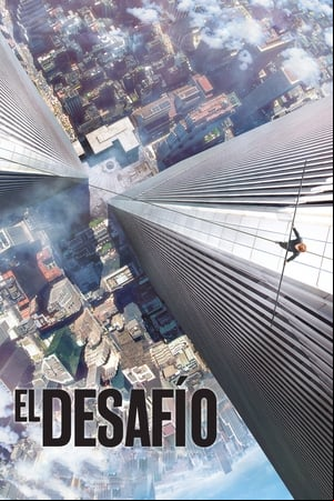 El desafío (The Walk) El desafío (The Walk)