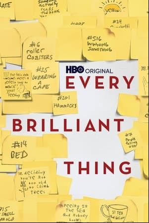 Every Brilliant Thing Every Brilliant Thing