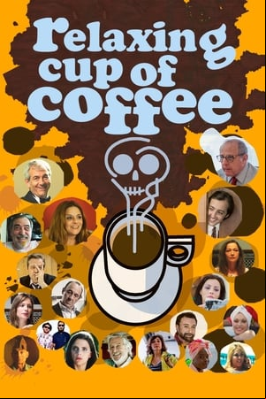 Relaxing Cup of Coffee Relaxing Cup of Coffee