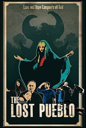 The Lost Pueblo The Lost Pueblo