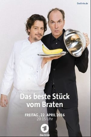 Das beste Stück vom Braten Das beste Stück vom Braten