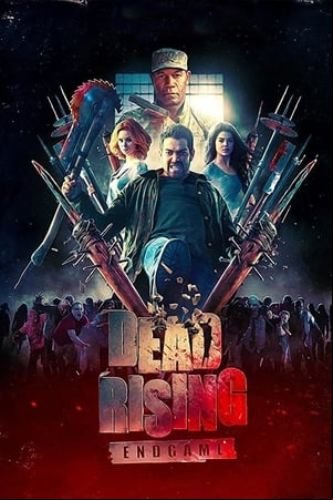Dead Rising: Endgame Dead Rising: Endgame
