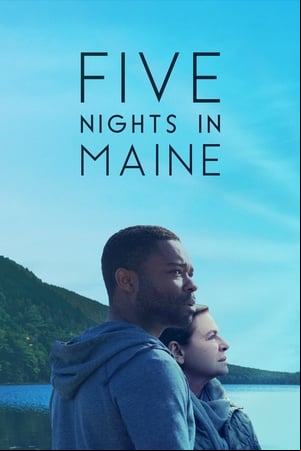 Five Nights in Maine Five Nights in Maine