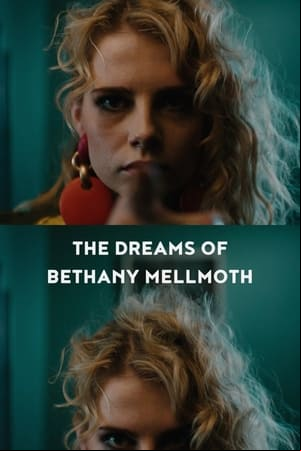 The Dreams of Bethany Mellmoth