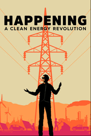 Happening: A Clean Energy Revolution