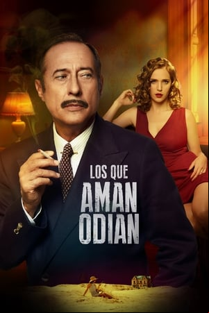 Los que aman, odian